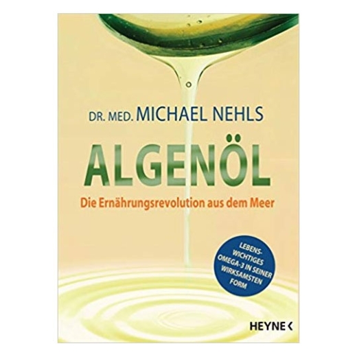 Dr. Michael Nehls - Algenöl, die Ernährungsrevolution aus dem Meer
