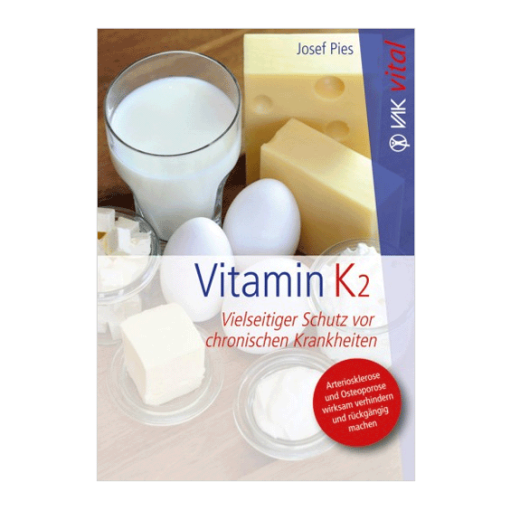 Vitamin K2 von Josef Pies