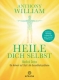 Anthony William - Heile dich selbst